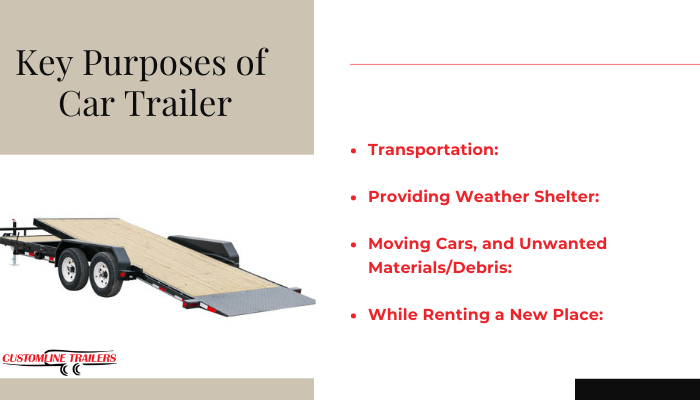 Key Purposes of Car Trailer